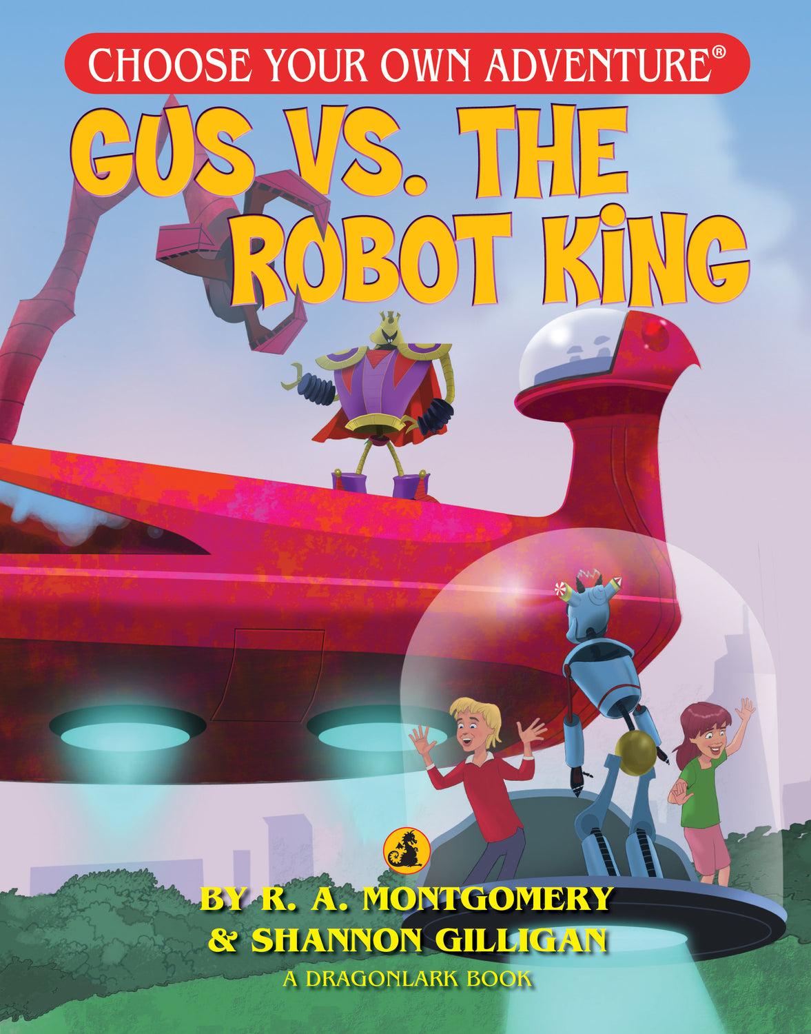 Gus Vs. The Robot King