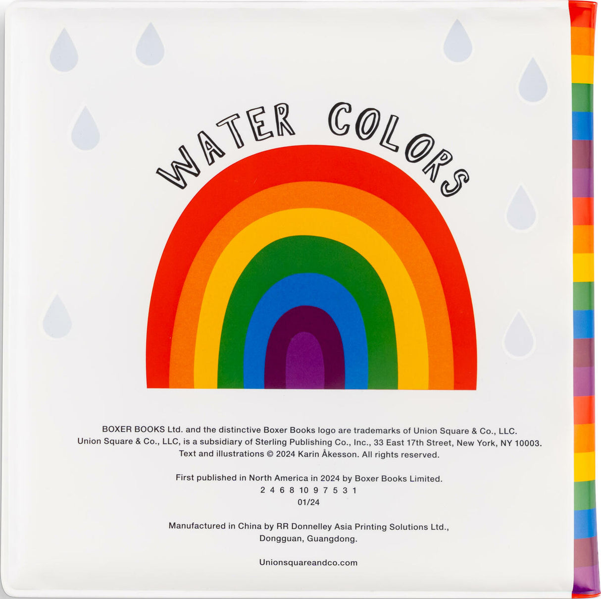 The Rainbow Snail and Friends: Magically Change Color in Water - A Waterproof Bath Book