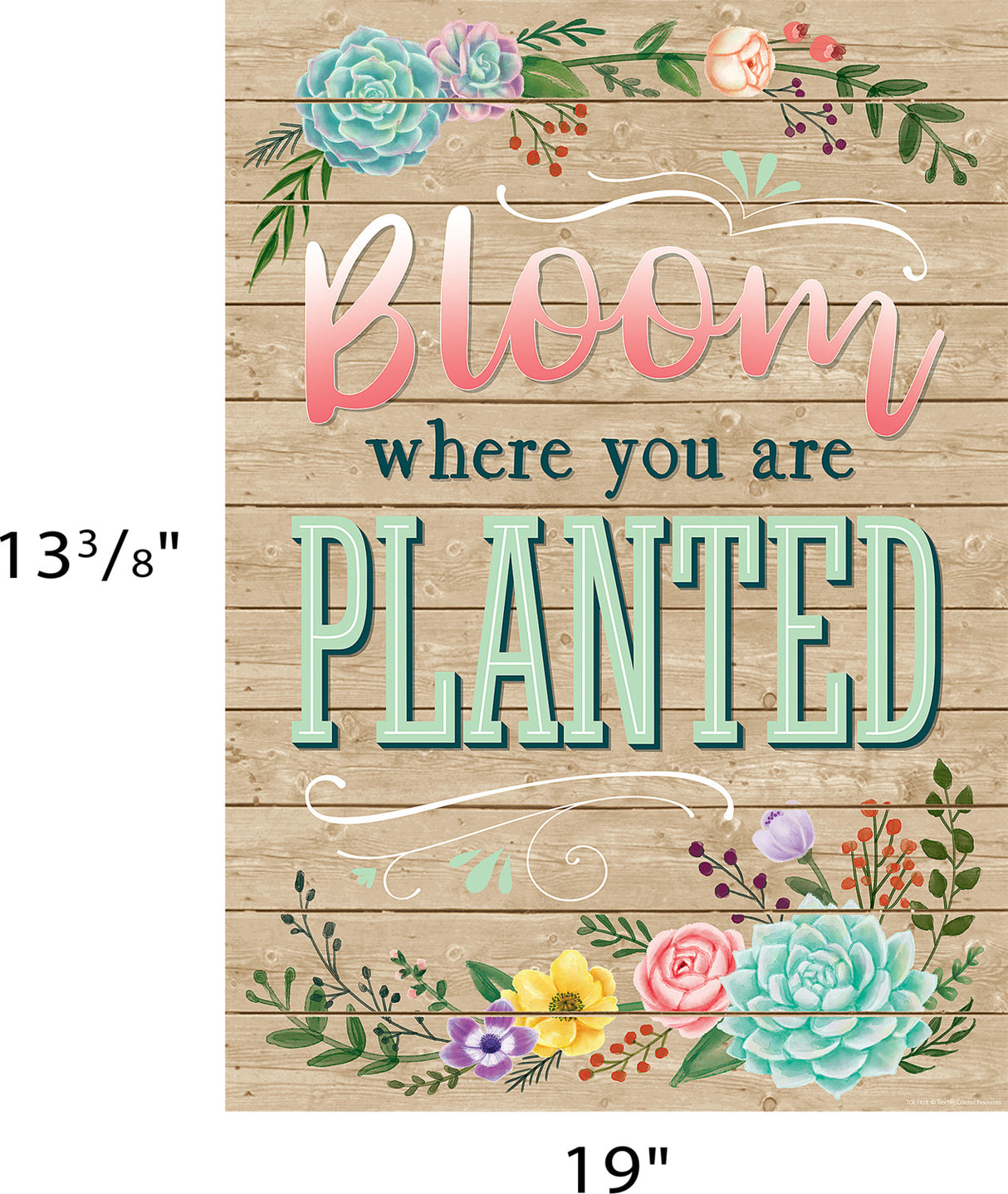 Bloom Where You Are Planted Positive Poster
