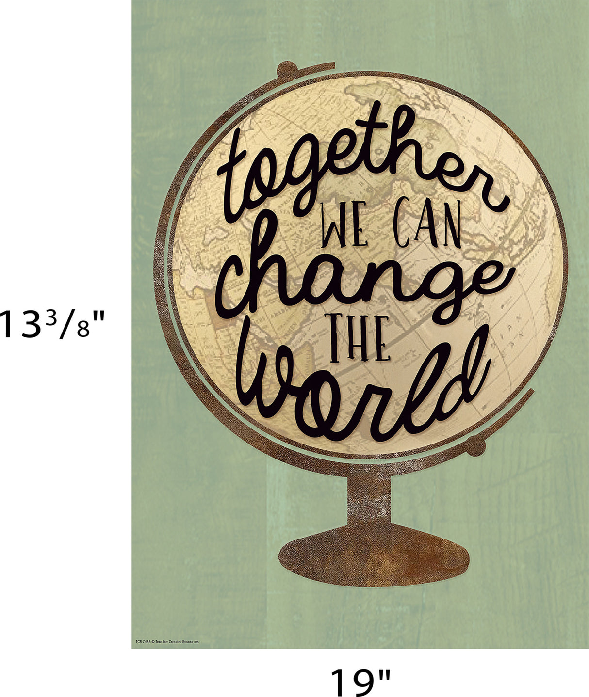 Together We Can Change the World Positive Poster