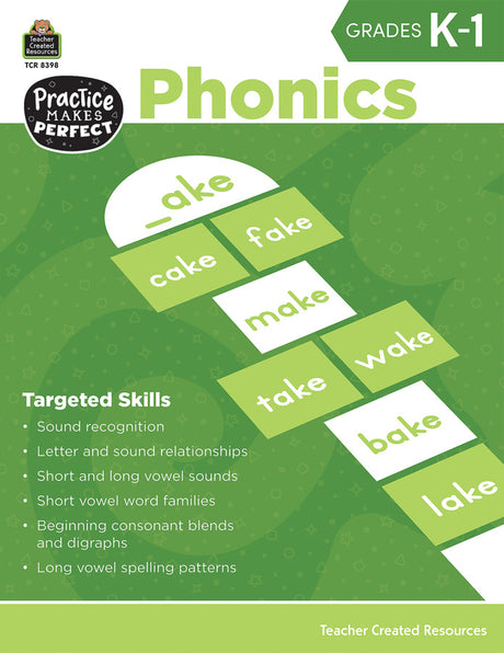 Practice Makes Perfect: Phonics Grade K-1