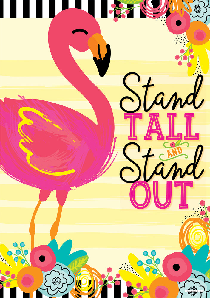 Stand Tall And Stand Out