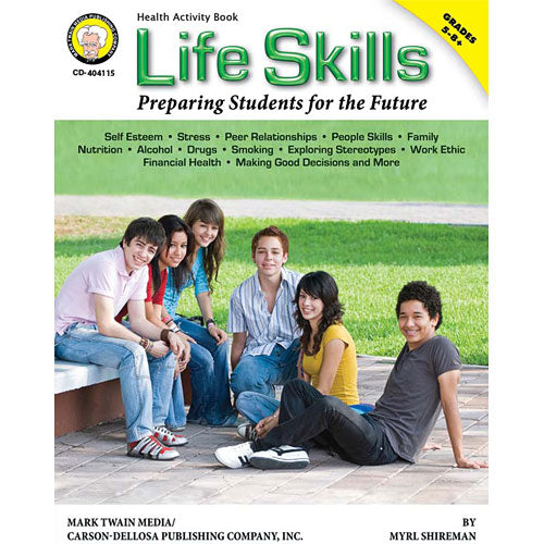 Life Skills: Preparing Students for the Future (revised)