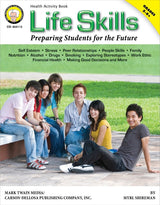 Life Skills: Preparing Students for the Future (revised)