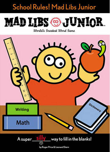 Madlibs, School Rules