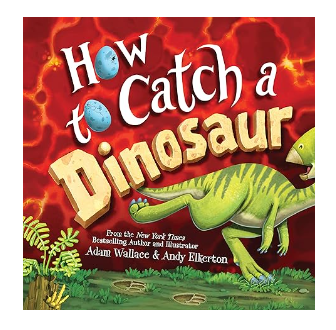 How to Catch a Dinosaur