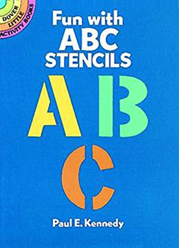 Fun with ABC Stencils