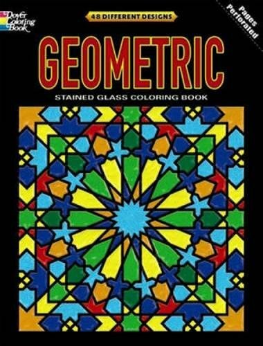 Geometric Stained Glass Coloring Book: Deluxe Edition with 48 Stained Glass Sheets