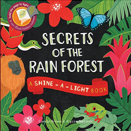 Secrets of the Rain Forest