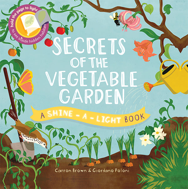 Secrets of the Vegetable Garden