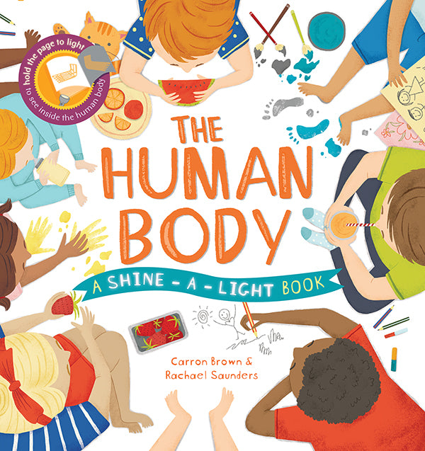 The Human Body, A Shine-a-Light Book