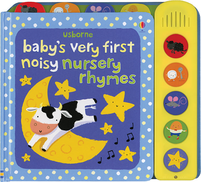 BABY'S VERY FIRST NOISY NURSERY RHYMES