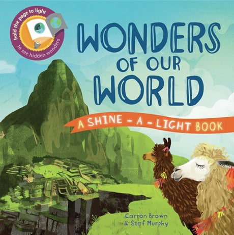 Shine-a-light, Wonders Of Our World