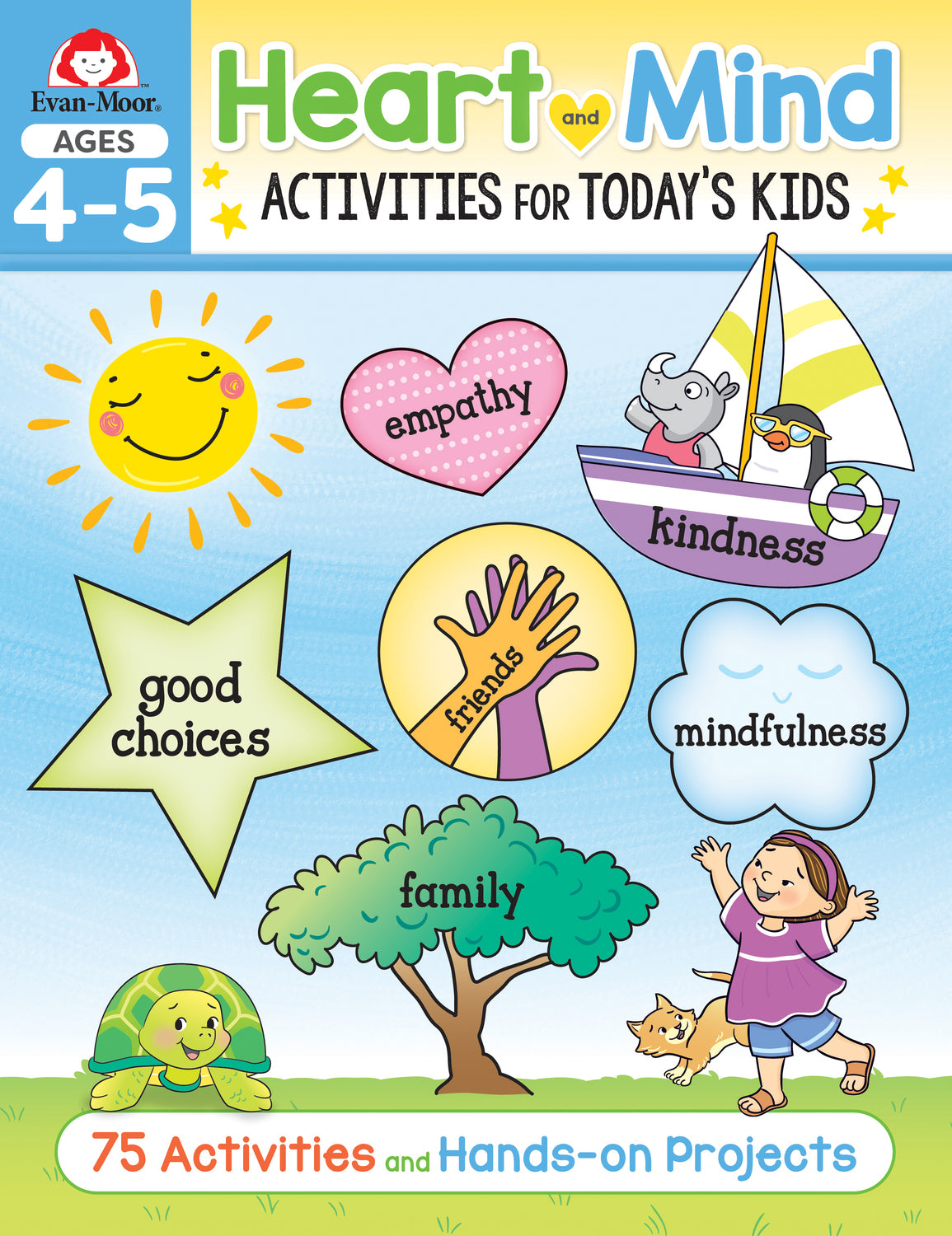 Heart and Mind Activities for Today's Kids, Ages 4-5