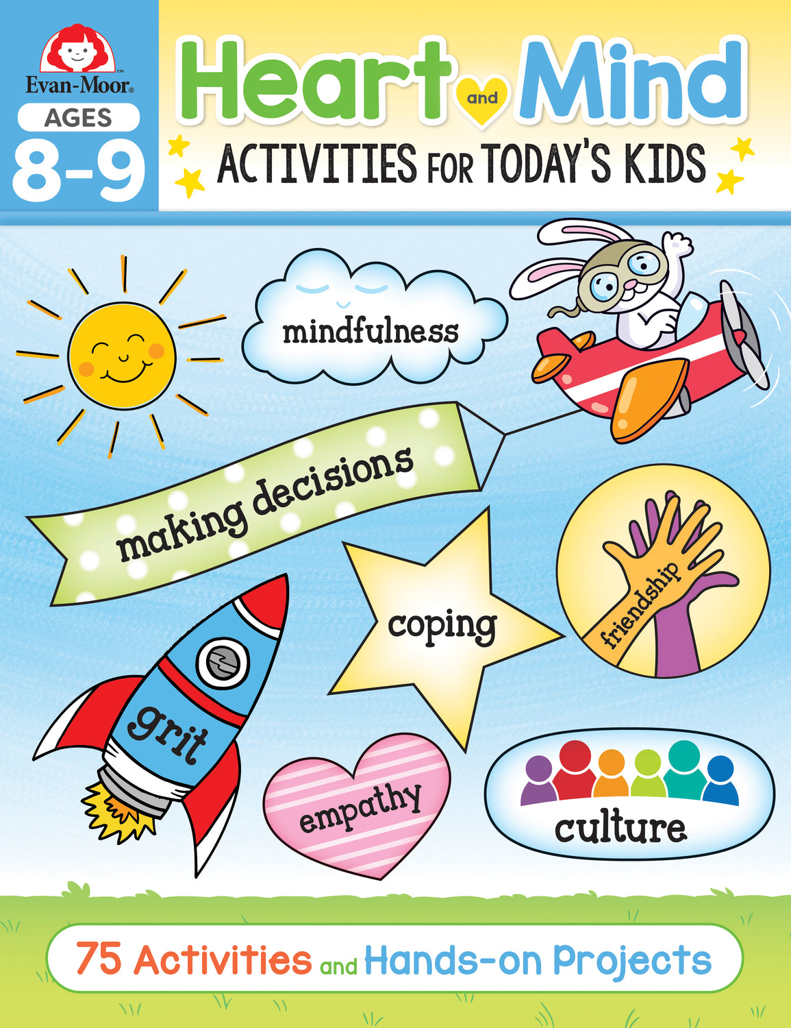 Heart and Mind Activities for Today's Kids, Ages 8-9