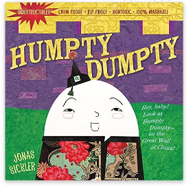 Indestructibles: Humpty Dumpty: Chew Proof · Rip Proof · Nontoxic · 100% Washable (Book for Babies, Newborn Books, Safe to Chew)