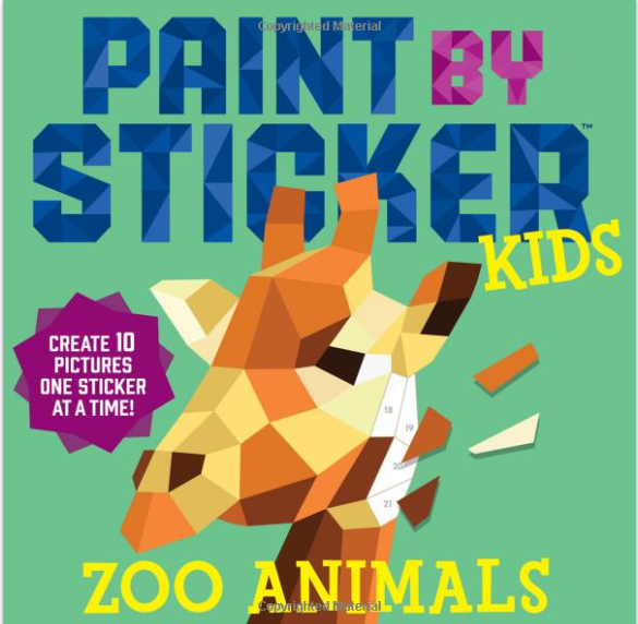 Paint by Sticker Kids: Zoo Animals: Create 10 Pictures One Sticker at a Time!