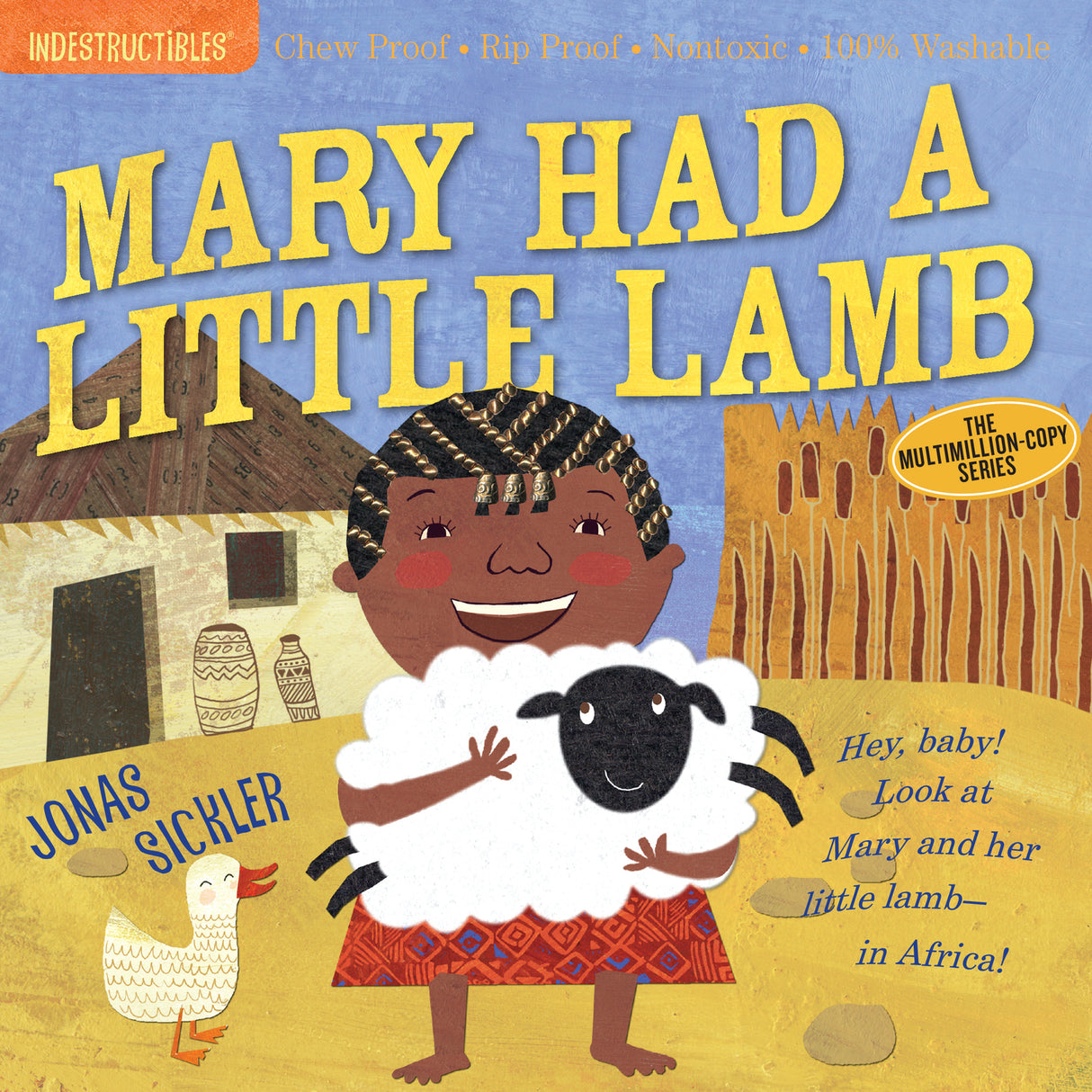 Indestructibles: Mary Had a Little Lamb: Chew Proof · Rip Proof · Nontoxic · 100% Washable (Book for Babies, Newborn Books, Safe to Chew)