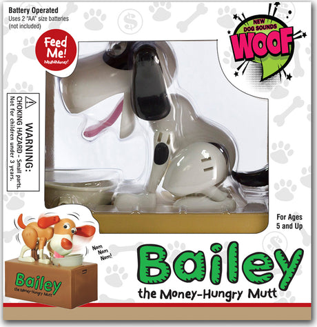 Bailey the Money Hungry Mutt With Sound