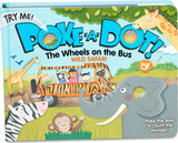 Poke-a-Dot - The Wheels on the Bus Wild Safari Board Book