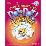 Greatest Dot-to-Dot Adventure Book 2