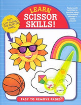 Learn Scissor Skills! (Includes Safety Scissors!): Features 26 activities to practice using the included children's safety scissors!