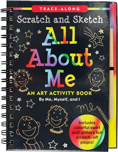 Scratch & Sketch All About Me (Trace-Along): An Art Activity Book by Me, Myself, and I