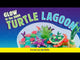 Glow In The Dark Turtle Lagoon