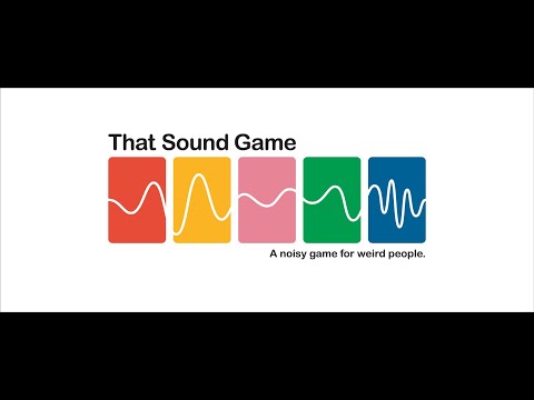 That Sound Game - Family Edition