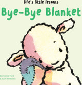 Life’s Little Lessons: Bye-Bye Blanket