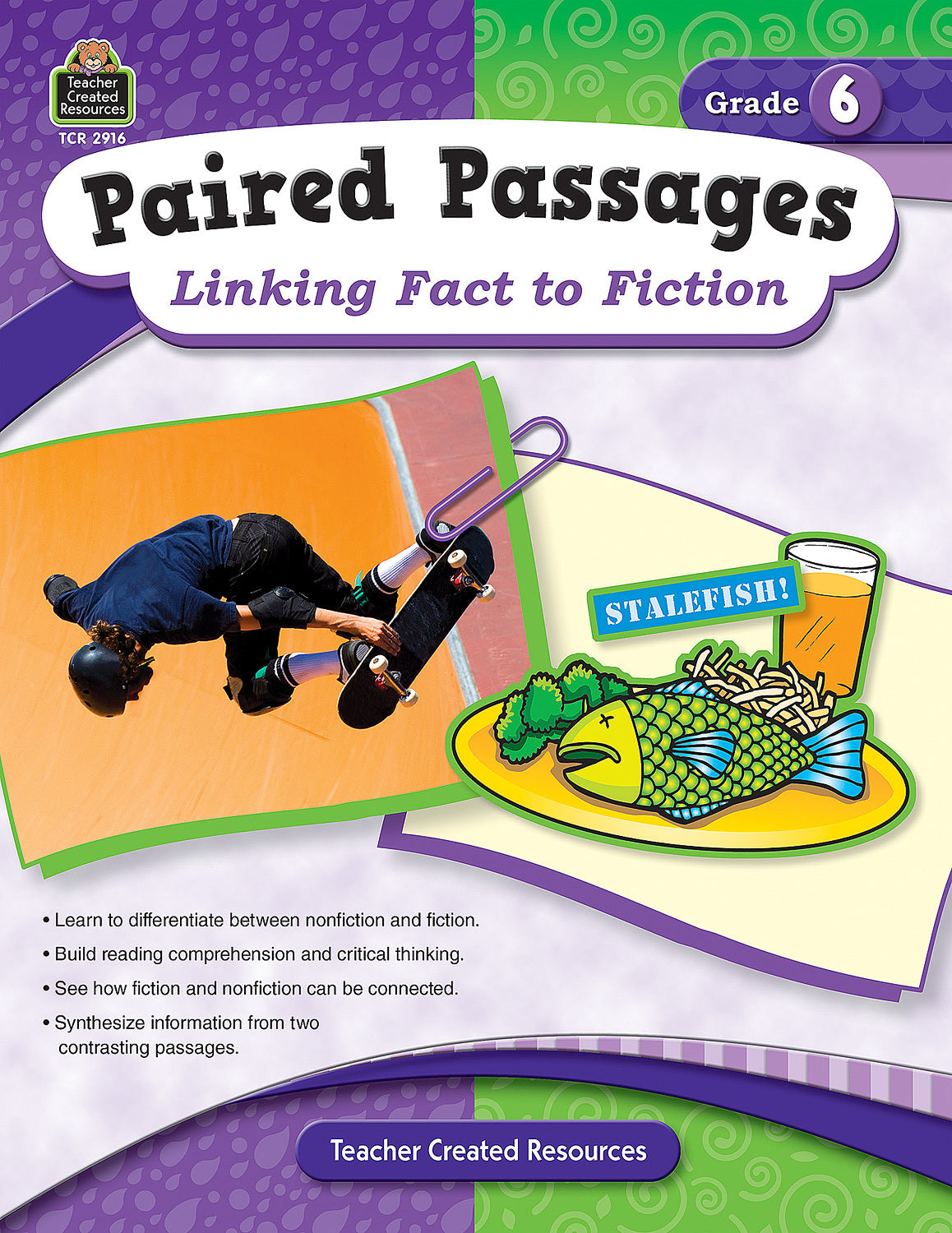 Paired Passages: Linking Fact to Fiction (Gr. 6)