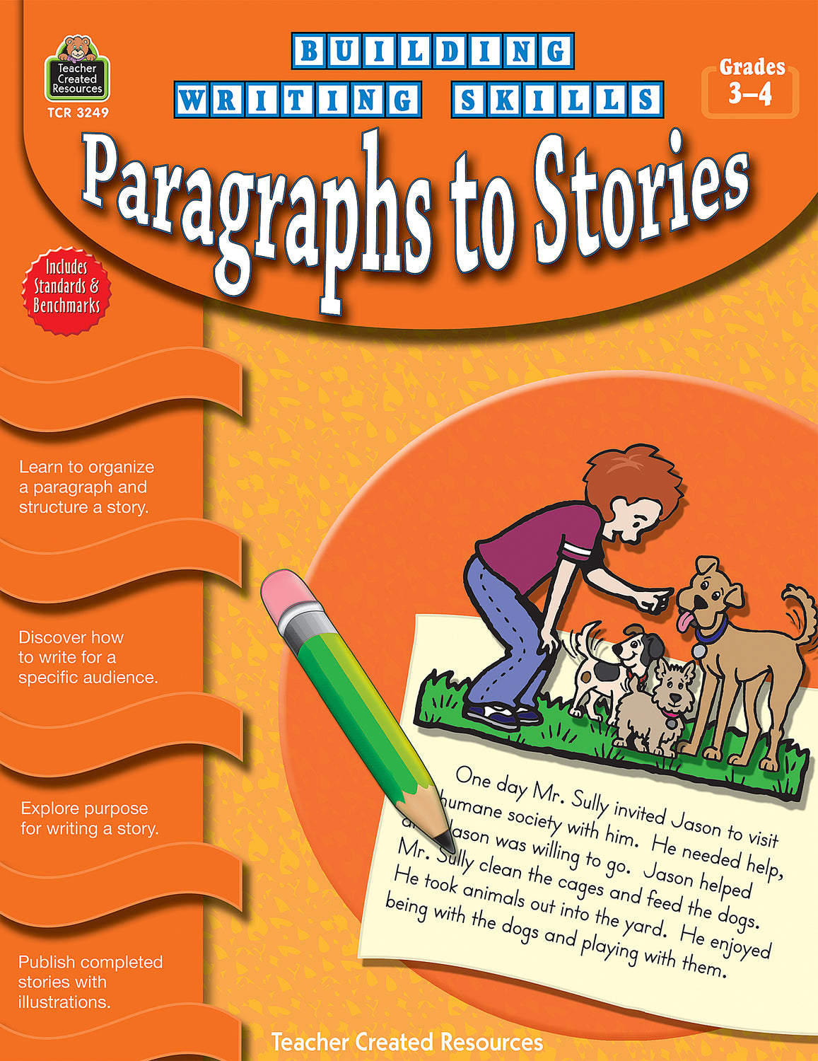 Building Writing Skills: Paragraphs To Stories (gr. 3-4)