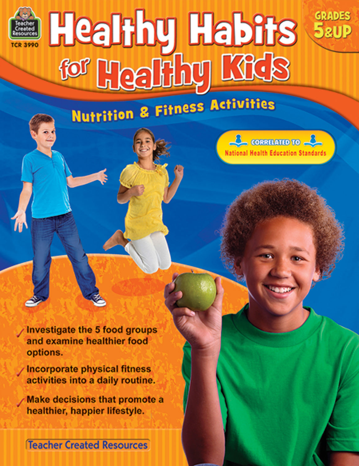 Healthy Habits for Healthy Kids (Gr. 5 & up)