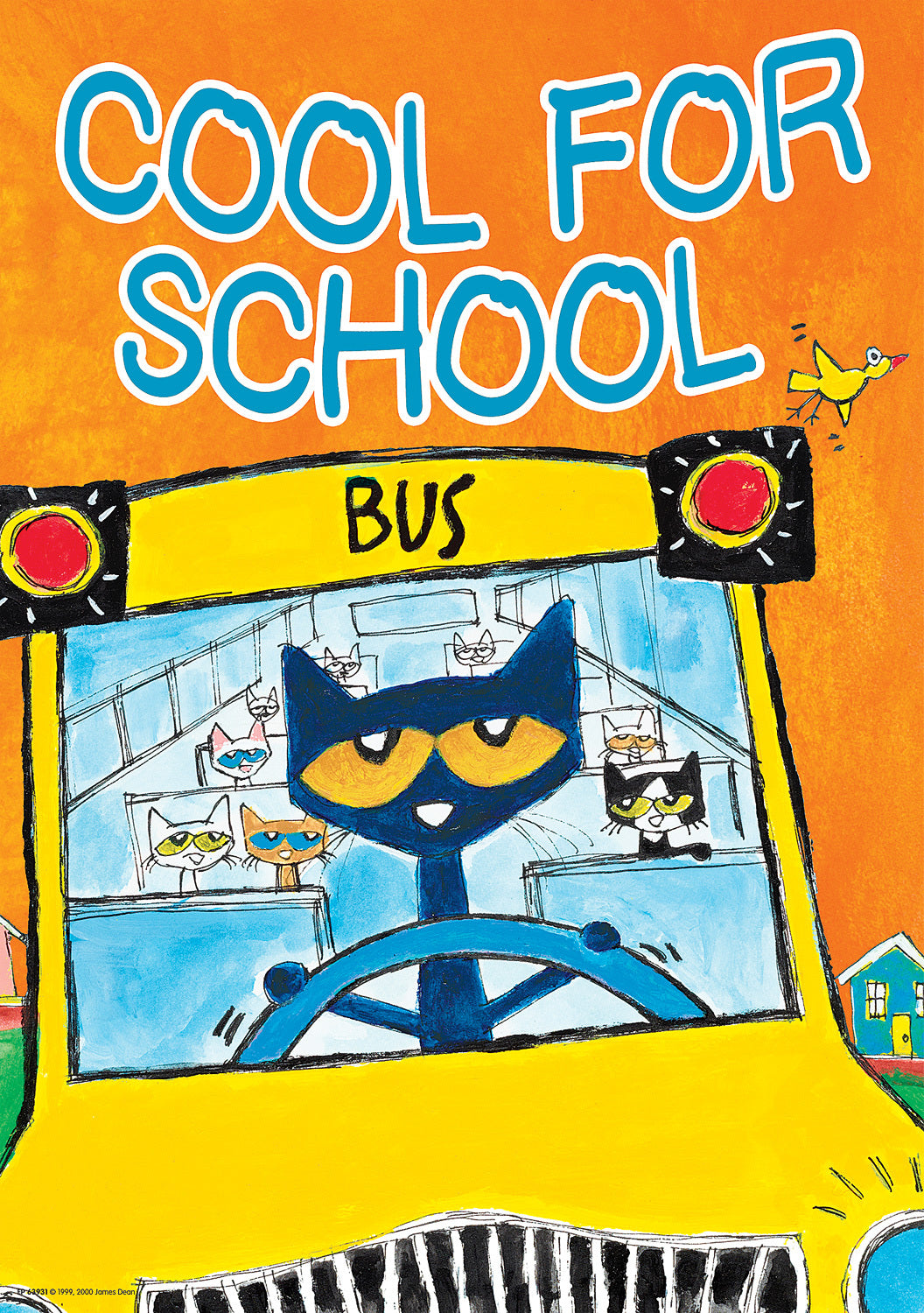 Pete the Cat® Cool for School Positive Poster