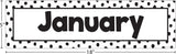 Black Painted Dots on White Monthly Headliners
