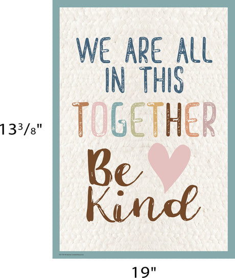 Everyone is Welcome We Are All In This Together Positive Poster