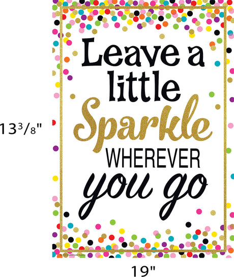 Leave a Little Sparkle Wherever You Go Positive Poster