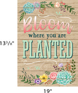 Bloom Where You Are Planted Positive Poster