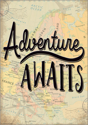 Adventure Awaits Positive Poster