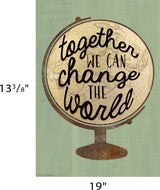 Together We Can Change the World Positive Poster
