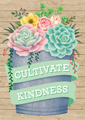 Cultivate Kindness Positive Poster