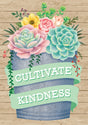 Cultivate Kindness Positive Poster
