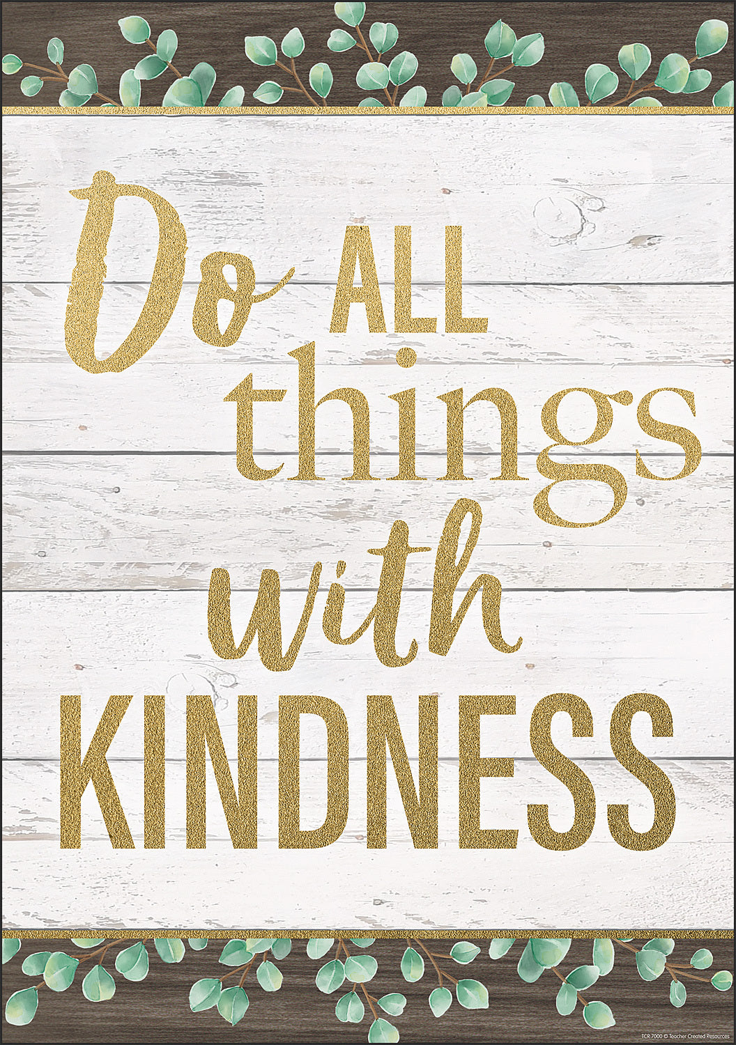 Do All Things With Kindness Positive Poster