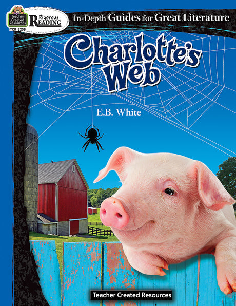 Rigorous Reading: Charlotte's Web
