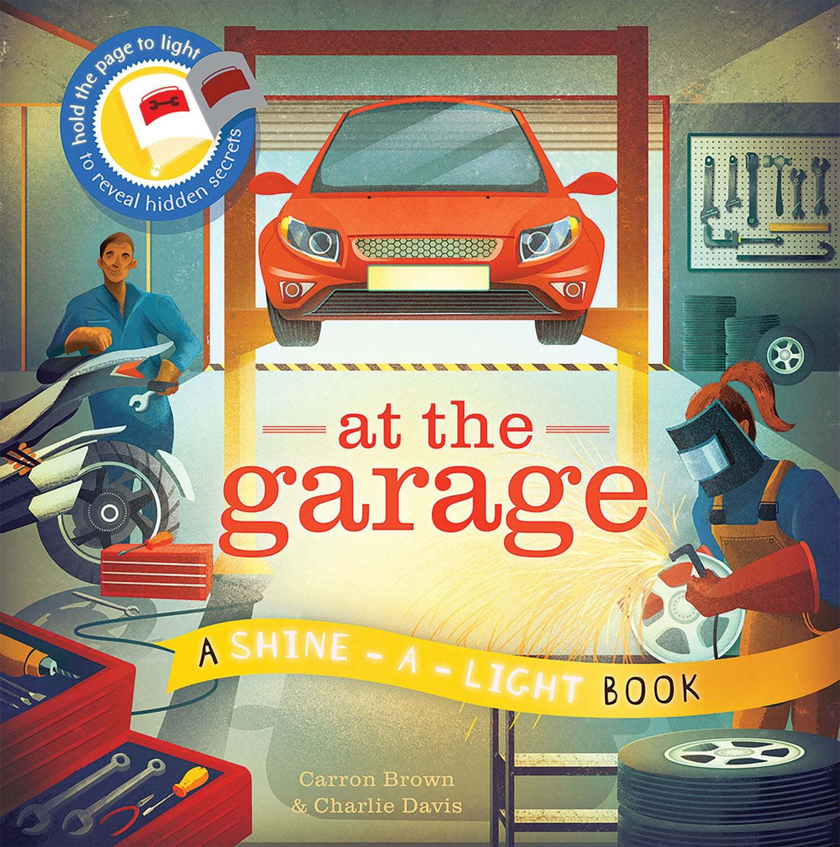 At The Garage A Shine-A-Light Book