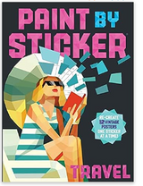 Paint by Sticker: Travel: Re-create 12 Vintage Posters One Sticker at a Time!