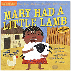 Indestructibles: Mary Had a Little Lamb: Chew Proof · Rip Proof · Nontoxic · 100% Washable (Book for Babies, Newborn Books, Saf